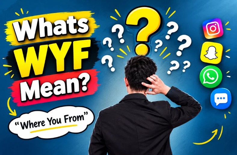 Whats WYF Mean? Meaning in Text, Instagram, Snapchat & Chat Whats WYF Mean